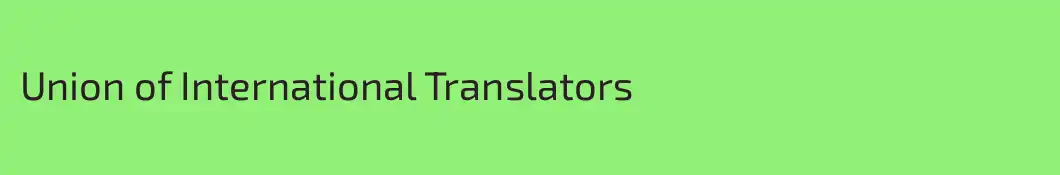 Union of International Translators